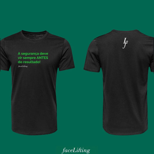 Baby Look FaceLifting "A segurança deve vir sempre ANTES do resultado."