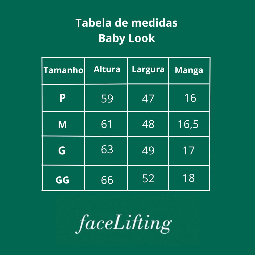 Baby Look  FaceLifting "Dizer "não" é um ato de amor".